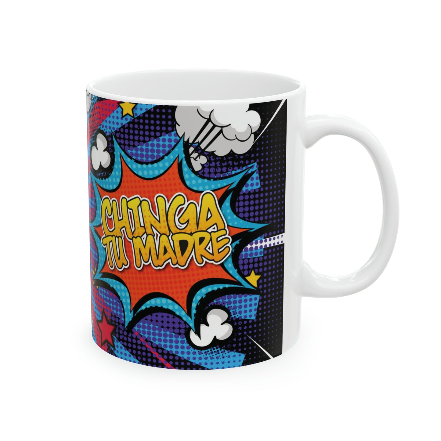 Chinga tu Madre, coffe mug, 11oz (1 Mug)