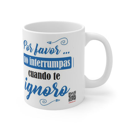 Por favor no interrumpir, coffe mug, 11oz (1 Mug)