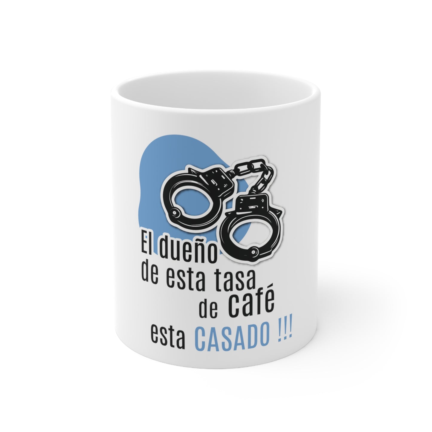 El dueño de esta taza es casado, funny mug for husband coffe mug, 11oz (1 Mug)