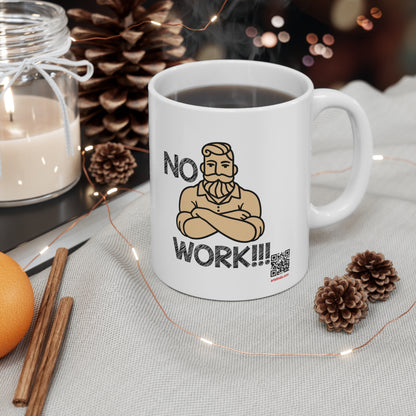 No coffe No Work, funny coffe mug, 11oz (1 Mug)