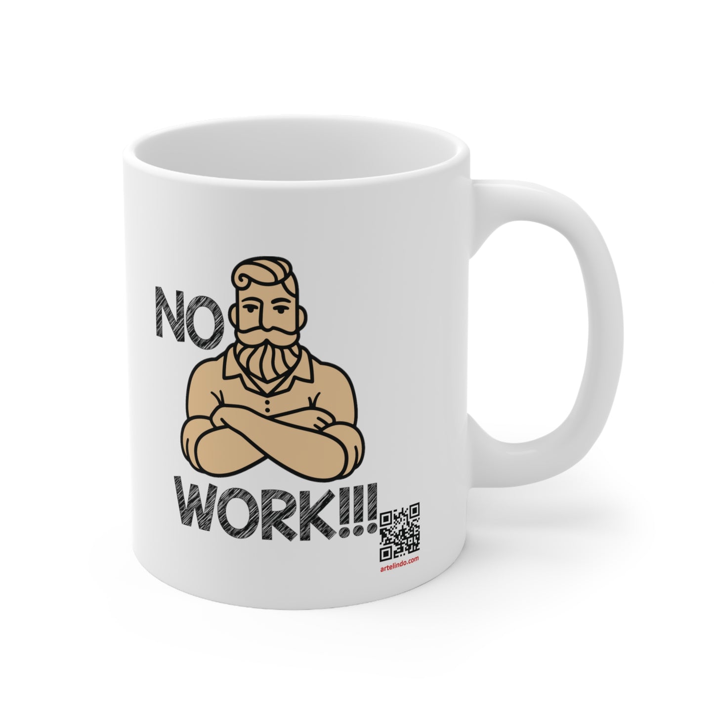 No coffe No Work, funny coffe mug, 11oz (1 Mug)